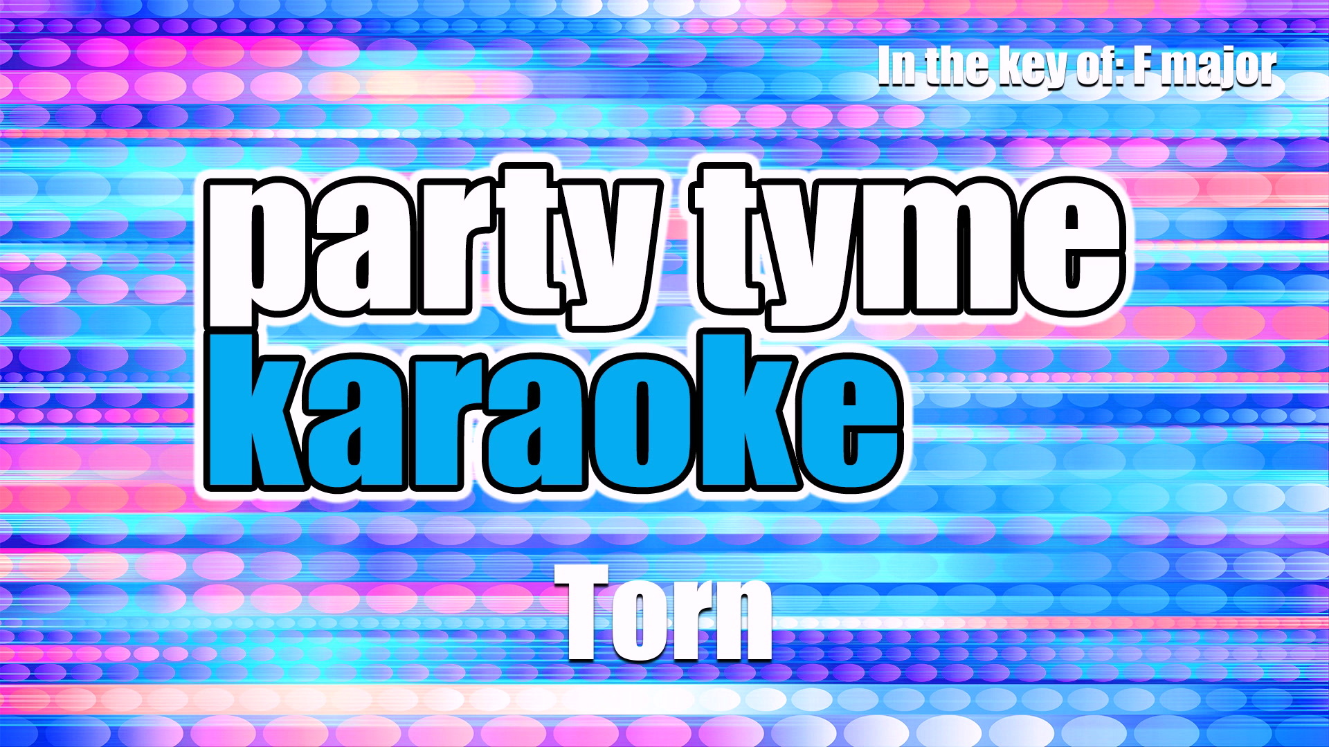 Torn (Made Popular By Natalie Imbruglia) [Karaoke Version]