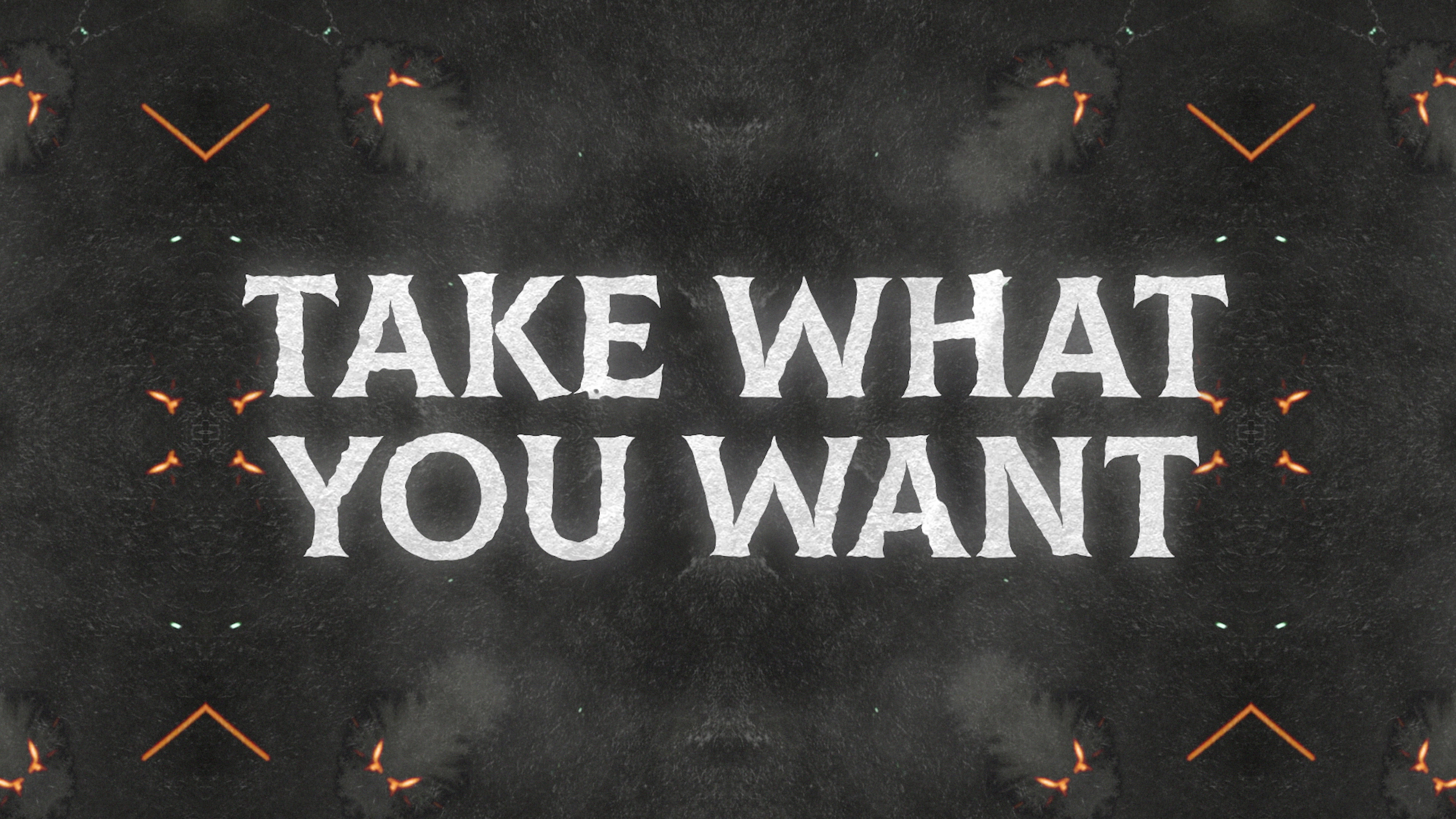 Take What You Want