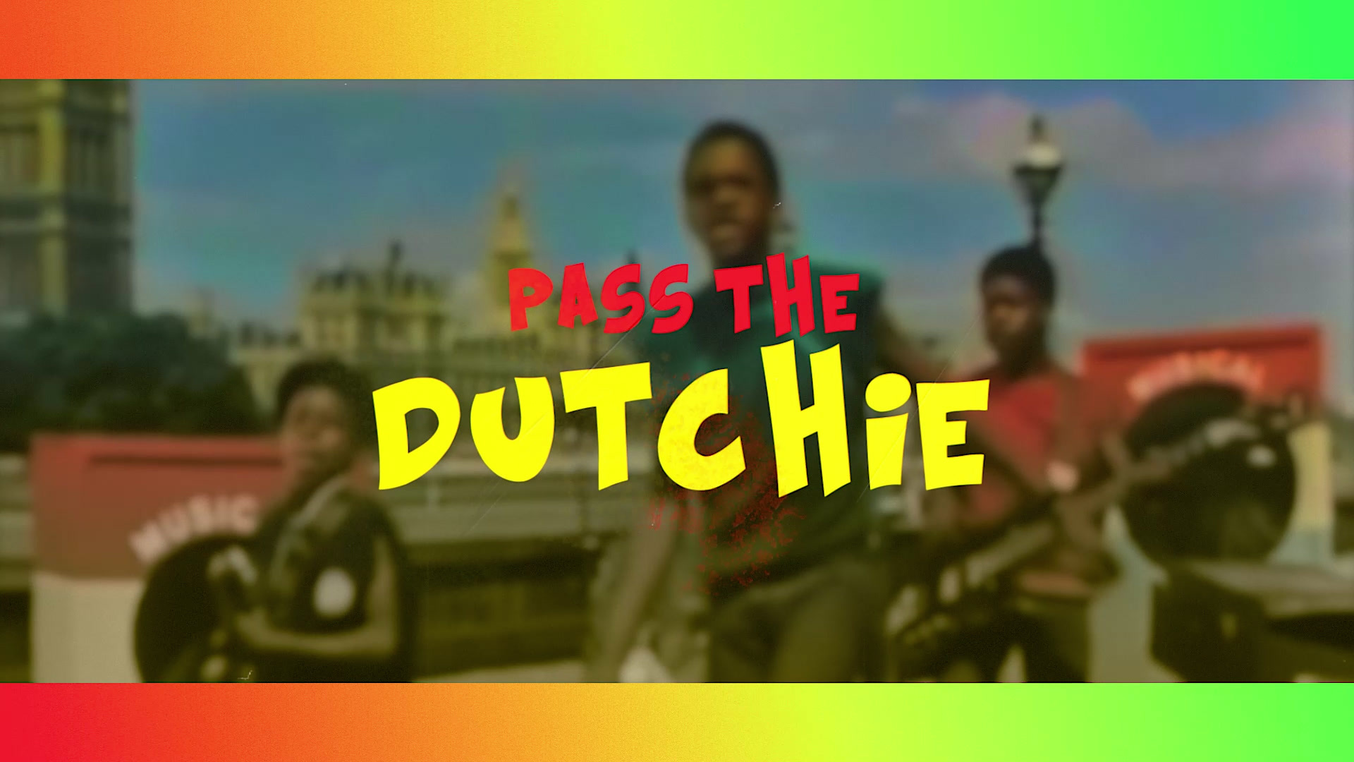 Pass The Dutchie