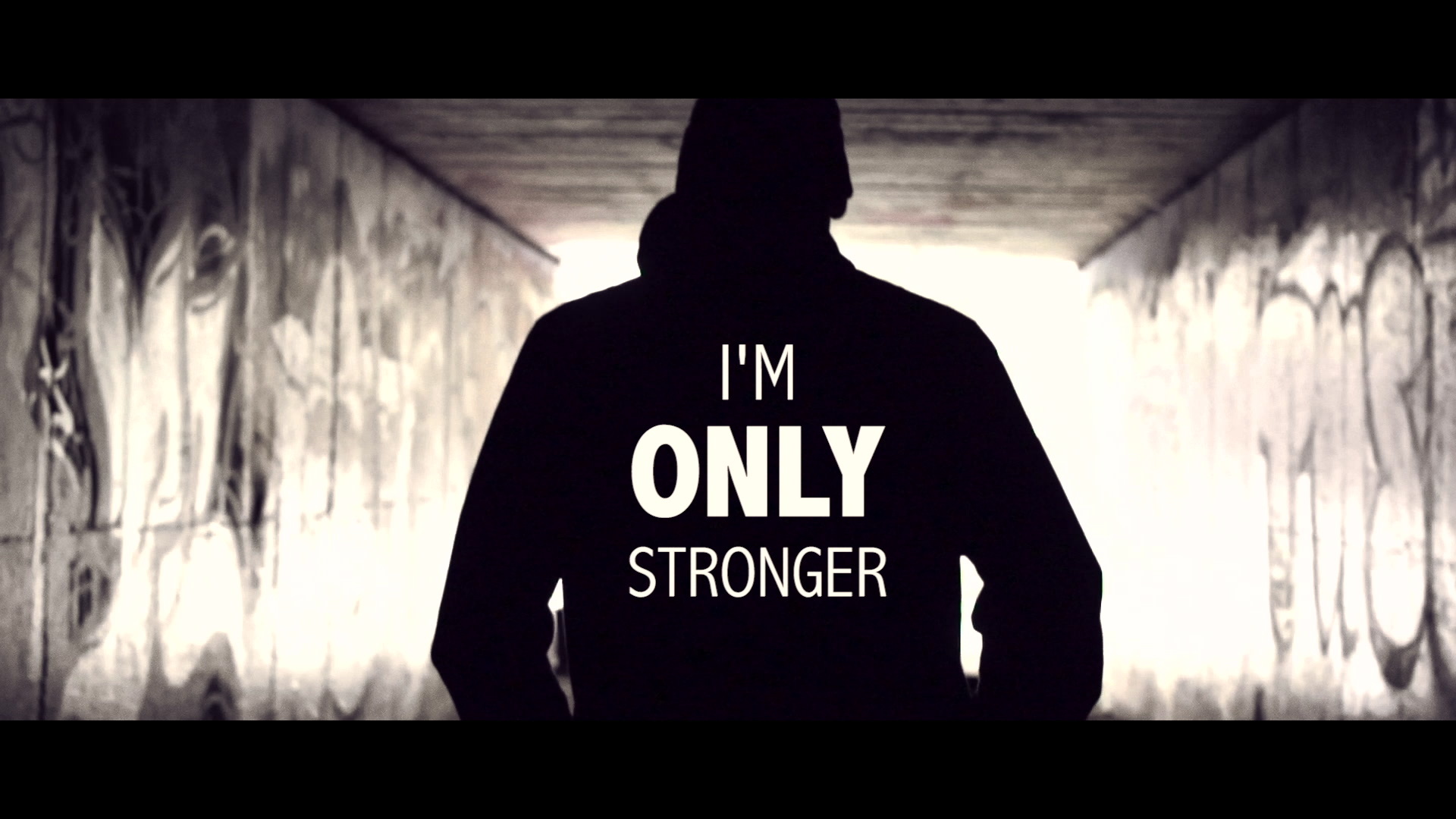 I'm Only Stronger